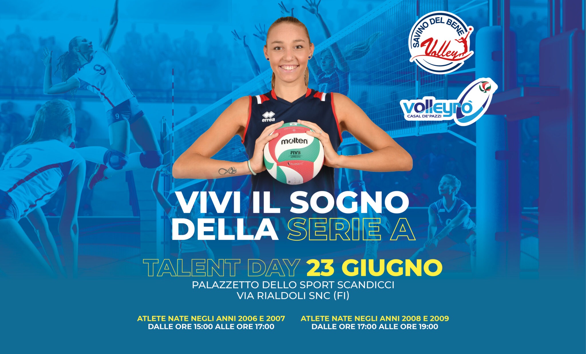 IL 23 GIUGNO SARA’ RECRUITING DAY: UNA GRANDE SINERGIA TRA SAVINO DEL BENE SCANDICCI E VOLLEYRO’